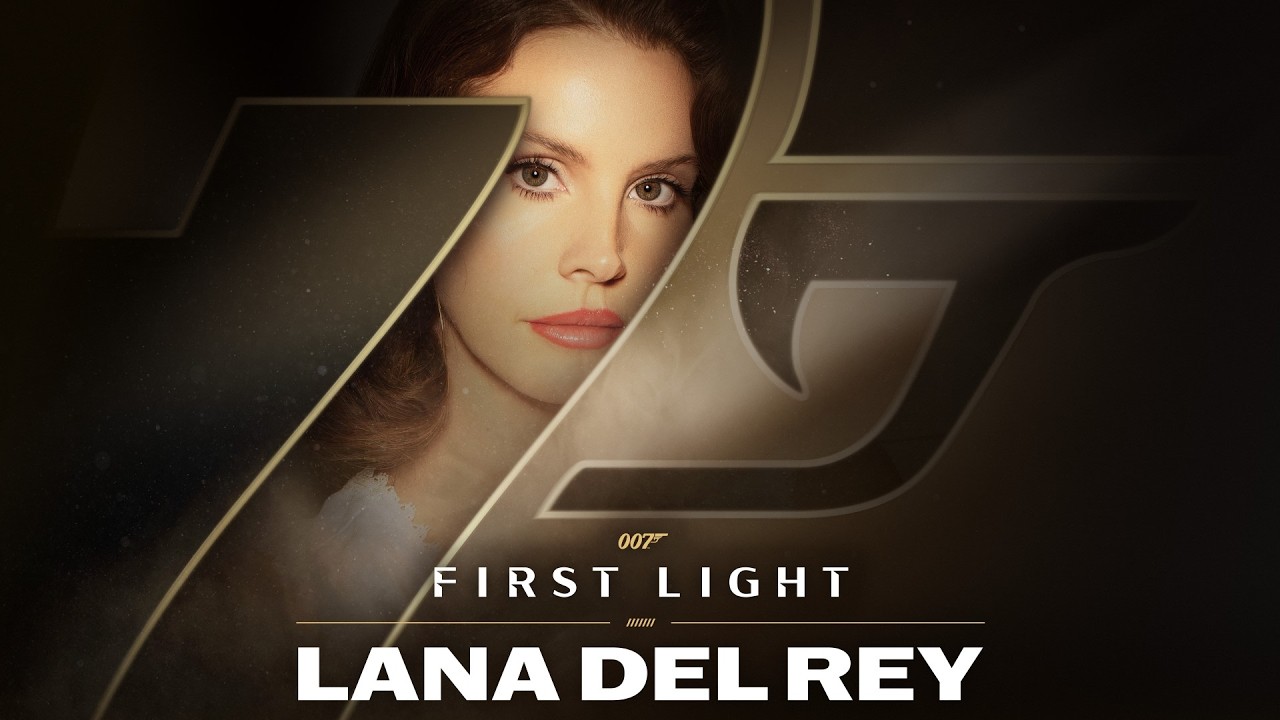 007: First Light tem música-tema interpretada por Lana Del Rey