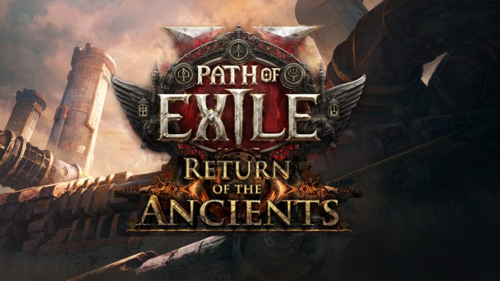 path of exile 2 return of the ancients