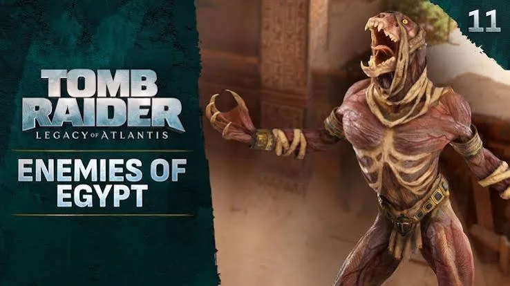 Tomb Raider: Legacy of Atlantis ganha vídeo sobre os inimigos do Egito